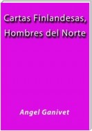 Cartas finlandesas, hombres del norte