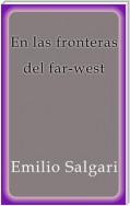 En las fronteras del far-west