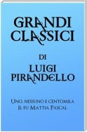 Grandi Classici di Luigi Pirandello