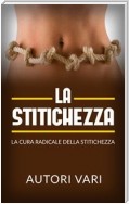 La stitichezza - La cura radicale della stitichezza