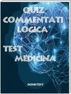 Quiz Commentati Logica Medicina