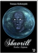 Shavrill – Prośba i żądanie