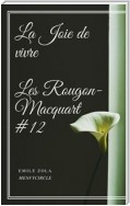 La Joie de vivre Les Rougon-Macquart #12