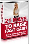 21 Ways To Raise Fast Cash