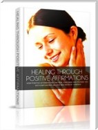 Healing Through Positive Affirmations