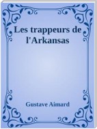 Les trappeurs de l’Arkansas
