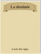 La destinée