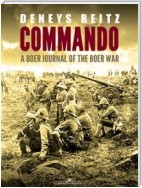 Commando: A Boer Journal of the Boer War