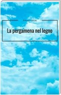 La pergamena nel legno