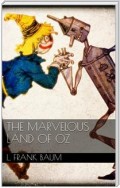 The Marvelous Land of Oz