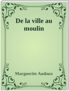 De la ville au moulin