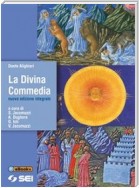 La divina commedia - Nuova edizione integrale