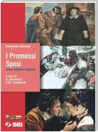 I promessi sposi - Nuova edizione integrale