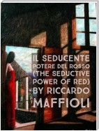 IL SEDUCENTE POTERE DEL ROSSO (The seductive power of red)