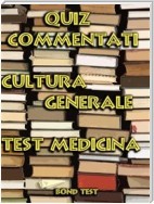 Quiz Commentati Cultura Generale Medicina