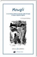Mowgli - Libro e Audiolibro in Inglese