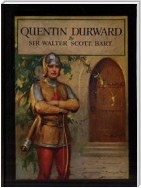 Quintín Durward - Espanol El escoces en la corte de Luis XI