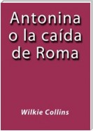 Antonina o la caída de Roma