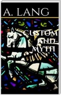 Custom and Myth