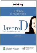 LavoroD - Le donne si raccontano