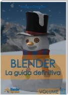 Blender - La Guida Definitiva - Volume 3