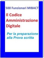 500 Funzionari MIBACT -Il Codice Amministrazione Digitale