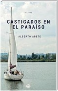 Castigados en el paraíso