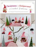 Christmas Amigurumi: 5 Crochet Patterns