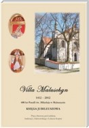 Villa Maluschyn 1412 – 2012