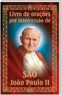 Livro de orações por intercessão de São João Paulo II