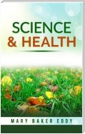 Science and Health With Key to the Scriptures