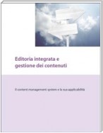 Editoria integrata e gestione dei contenuti