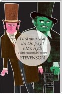 Lo strano caso del Dr. Jekyll e Mr. Hyde