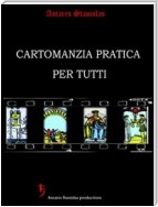 Cartomanzia Pratica per Tutti (seconda edizione)