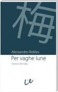 Per vaghe lune