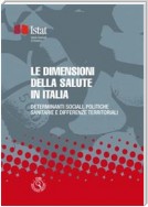 Le dimensioni della salute in Italia