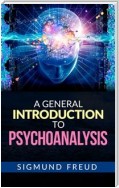 A General Introduction to Psychoanalysis