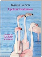 I pulcini baldanzosi