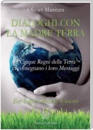 Dialoghi con la Madre Terra