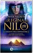La regina del Nilo. L'amante dell'imperatore