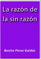 La razon de la sinrazon