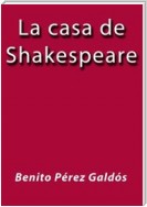 La casa de Shakespeare