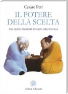 Il potere della scelta