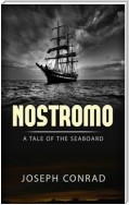 Nostromo: A Tale of the Seaboard