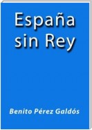 España sin Rey