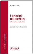 I principi del divenire