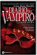 Il diario del vampiro. La maschera