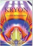 Kryon - La sfida dell'impossibile