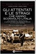 Gli attentati e le stragi che hanno sconvolto l’Italia