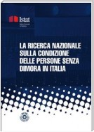 La ricerca nazionale sulla condizione delle persone senza dimora in Italia